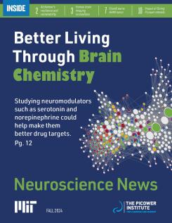 A blue newsletter cover features the text "Better Living Through Brain Chemistry" and features a complex ball and stick diagram of many circles in a thick network of lines. Many of the circles are divided up into multiple colors.